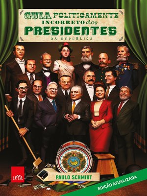 cover image of Guia politicamente incorreto dos presidentes da república